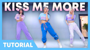 [Tutorial] Doja Cat - Kiss Me More ft. SZA