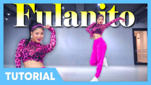 [Tutorial] Becky G, El Alfa - Fulanito