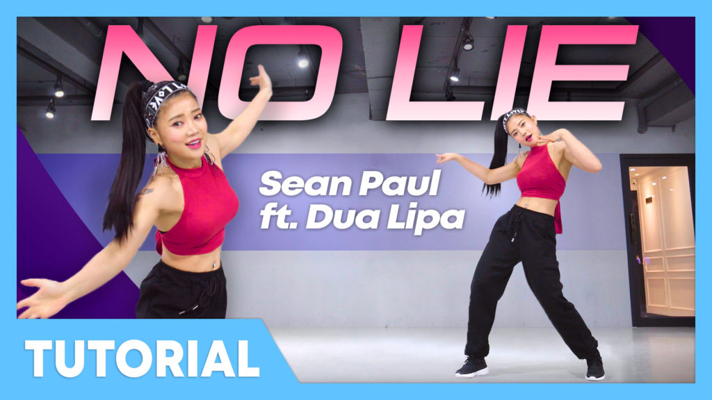 [Tutorial] Sean Paul – No Lie ft. Dua Lipa
