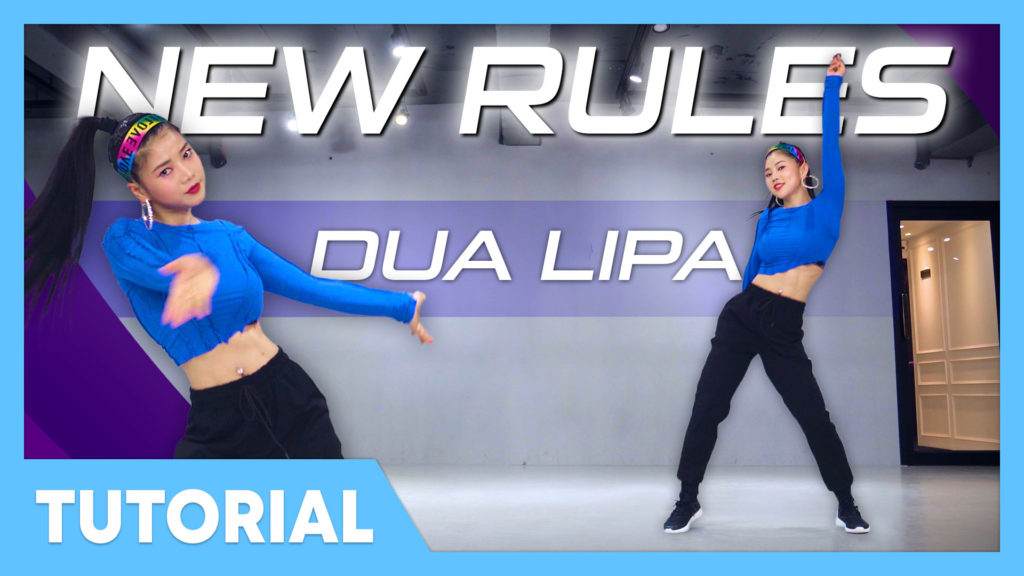 [Tutorial] Dua Lipa – New Rules