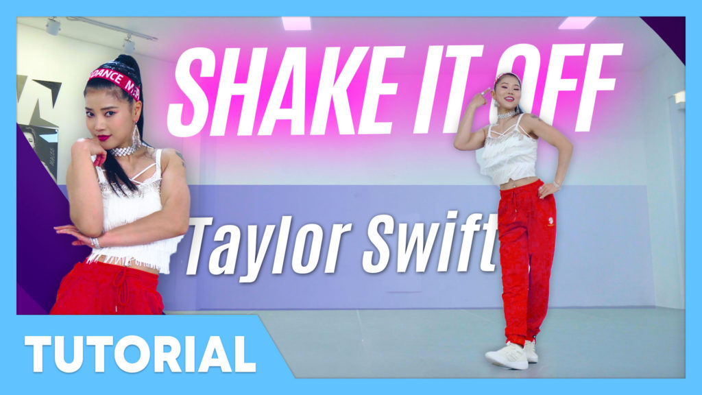 [Tutorial] Taylor Swift – Shake It Off
